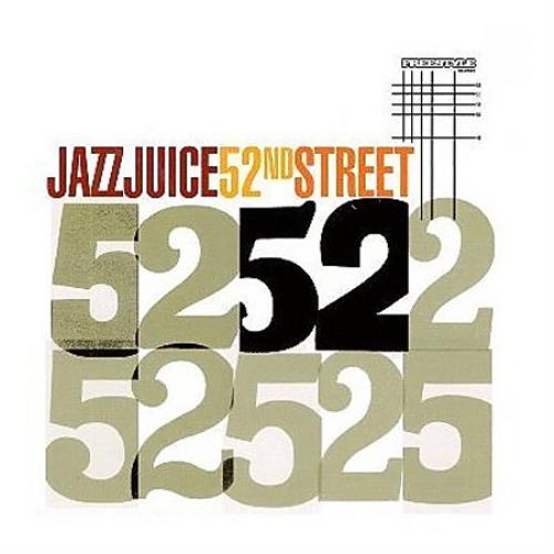 Jazz Juice 52nd Street CD-R acetate UK JJUCRND386957