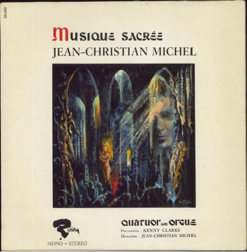 Jean-Christian Michel Musique Sacr�e vinyl LP album (LP record) French K7JLPMU804301
