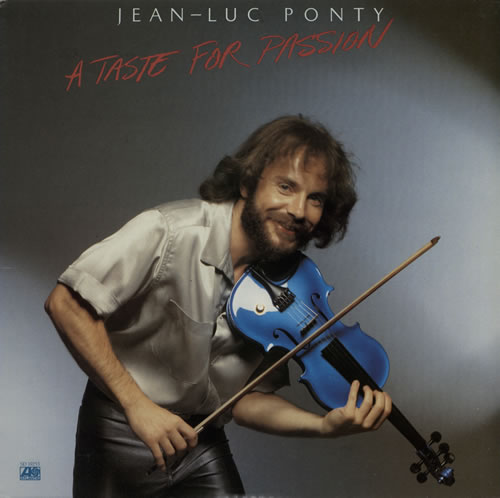 Jean-Luc Ponty A Taste For Passion vinyl LP album (LP record) UK JA7LPAT582664