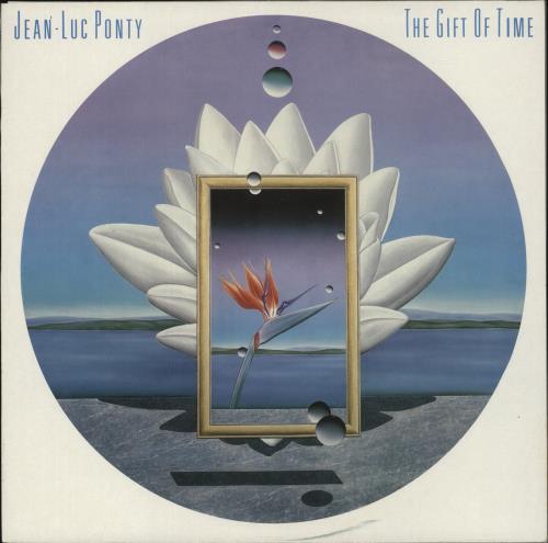 Jean-Luc Ponty The Gift Of Time vinyl LP album (LP record) UK JA7LPTH870834