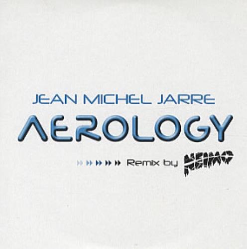 Jean-Michel Jarre Aerology - Neimo Remix CD single (CD5 / 5") French JMJC5AE320752