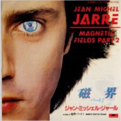 Jean-Michel Jarre Magnetic Fields 7" vinyl single (7 inch record / 45) Japanese JMJ07MA148122