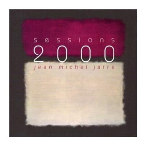 Jean-Michel Jarre Sessions 2000 CD album (CDLP) UK JMJCDSE227182