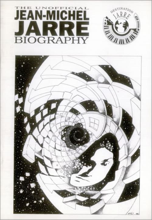 Jean-Michel Jarre The Unofficial Jean-Michel Jarre Biography book UK JMJBKTH539868