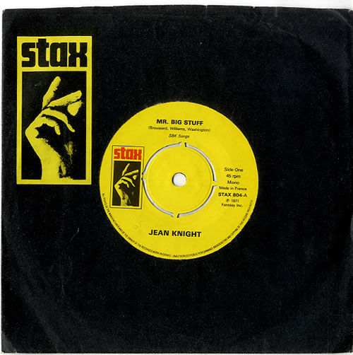 Jean Knight Mr. Big Stuff 7" vinyl single (7 inch record / 45) French KXG07MR616709