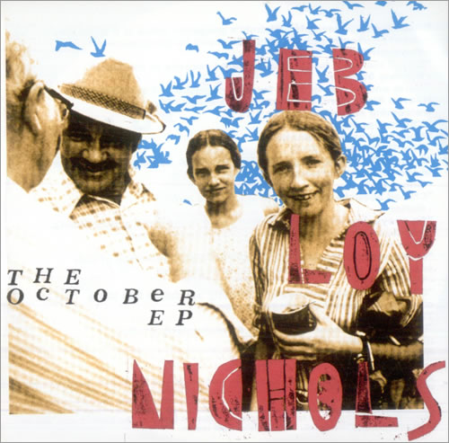 Jeb Loy Nichols The October EP CD-R acetate UK YOLCRTH514950