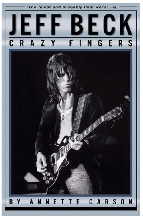 Jeff Beck Crazy Fingers book UK BEKBKCR403699