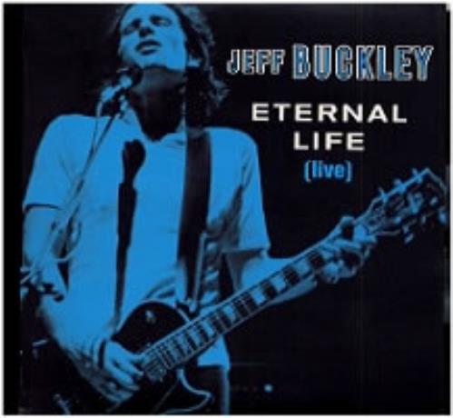 Jeff Buckley Eternal Life CD single (CD5 / 5") UK JFBC5ET158510