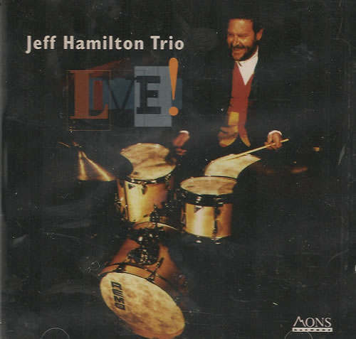Jeff Hamilton Live CD album (CDLP) German JV6CDLI487942
