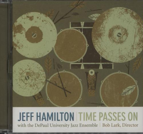 Jeff Hamilton Time Passes On CD album (CDLP) US JV6CDTI751506