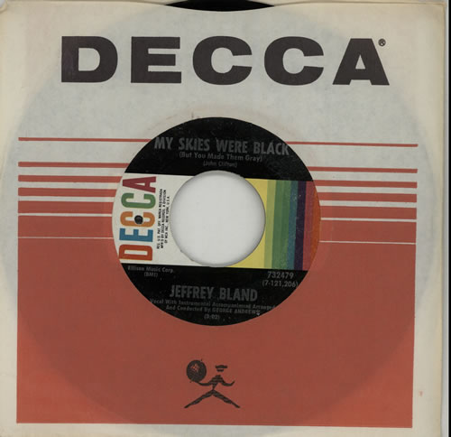 Jeffrey Bland My Skies Were Black 7" vinyl single (7 inch record / 45) US KMG07MY574809