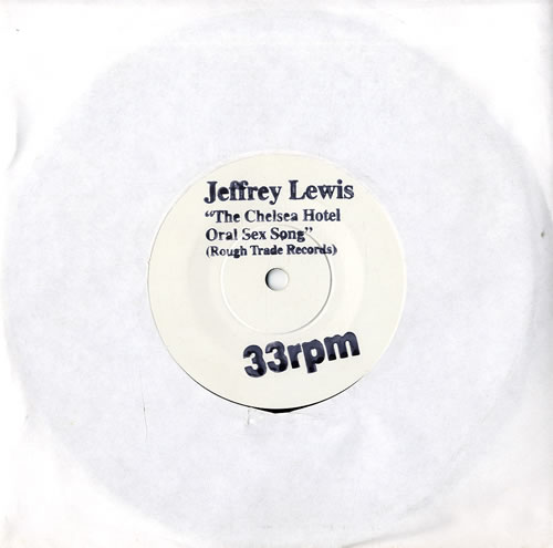 Jeffrey Lewis The Chelsea Hotel 7" vinyl single (7 inch record / 45) UK JLE07TH335400