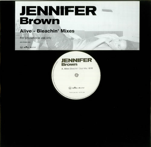 Jennifer Brown Alive - Bleachin' Mixes 12" vinyl single (12 inch record / Maxi-single) UK JNF12AL440226