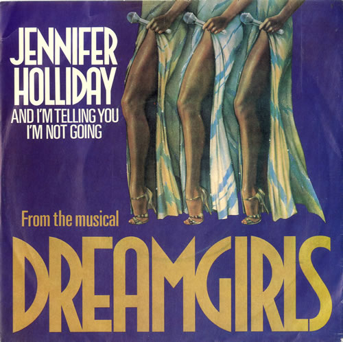 Jennifer Holliday And I'm Telling You I'm Not Going 7" vinyl single (7 inch record / 45) UK JFH07AN599587