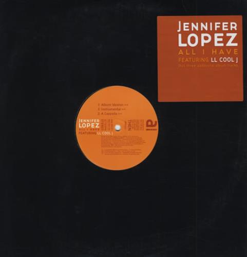 Jennifer Lopez All I Have 12" vinyl single (12 inch record / Maxi-single) US LPZ12AL245745