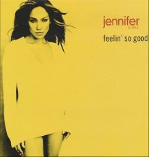 Jennifer Lopez Feelin' So Good 12" vinyl single (12 inch record / Maxi-single) UK LPZ12FE154609