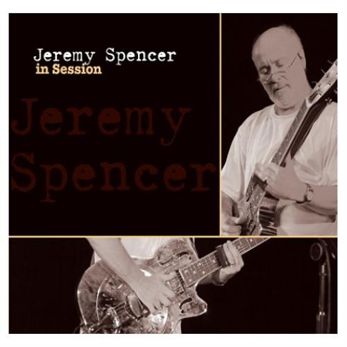 Jeremy Spencer In Session CD album (CDLP) UK JRMCDIN440060