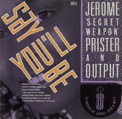 Jerome Prister Say You'll Be 12" vinyl single (12 inch record / Maxi-single) UK 1-X12SA754255