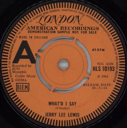 Jerry Lee Lewis What'd I Say 7" vinyl single (7 inch record / 45) UK JLL07WH775955