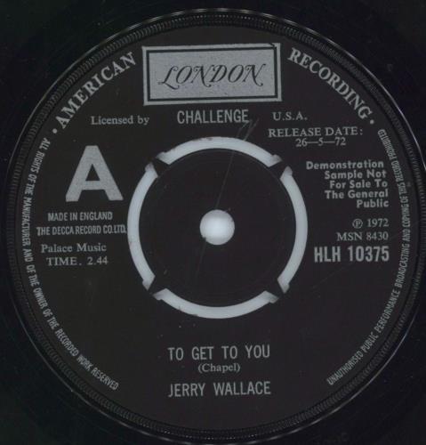 Jerry Wallace To Get To You UK Promo 7" vinyl single (7 inch record ...