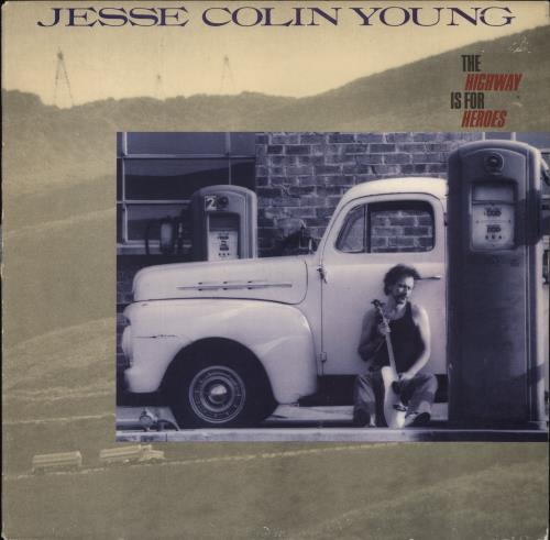 Jesse Colin Young The Highway Is For Heroes vinyl LP album (LP record) US JCYLPTH865660