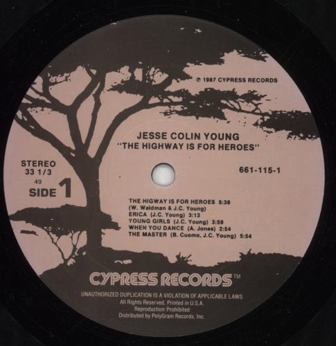 Jesse Colin Young The Highway Is For Heroes vinyl LP album (LP record) US JCYLPTH865660