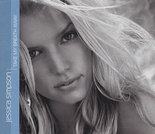 Jessica Simpson Take My Breath Away CD single (CD5 / 5") UK JPSC5TA304821