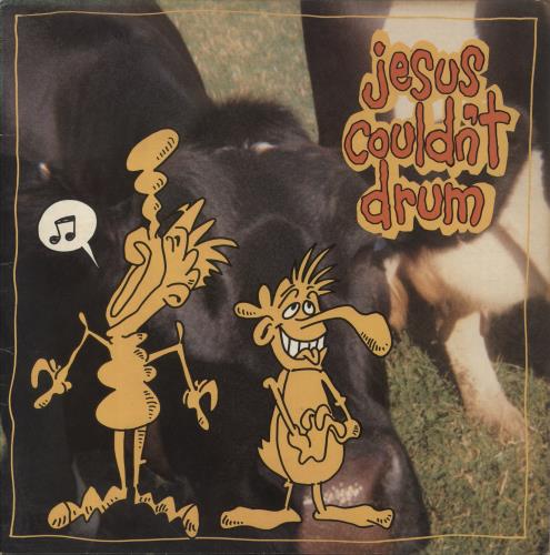 Jesus Couldn't Drum Er, ...Something About Cows vinyl LP album (LP record) UK 84YLPER860356