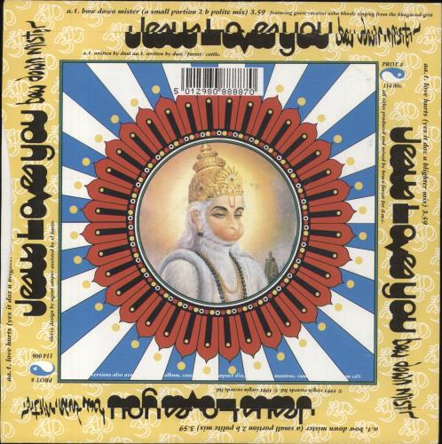 Jesus Loves You Bow Down Mister 7" vinyl single (7 inch record / 45) UK JLY07BO828250