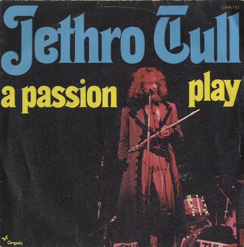 Jethro Tull A Passion Play 7" vinyl single (7 inch record / 45) French TUL07AP191200