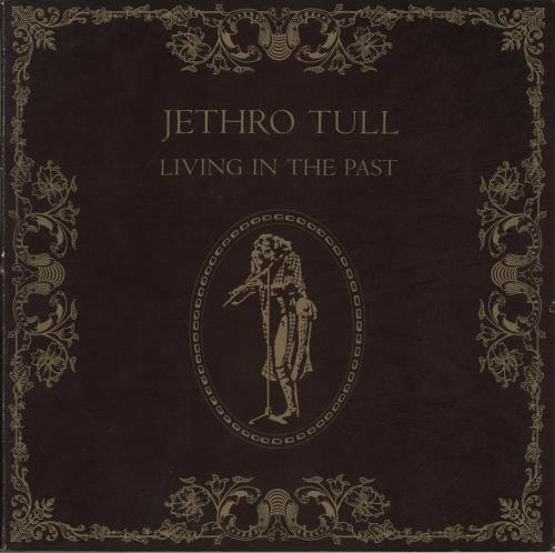 Jethro Tull Living In The Past - glossy gatefold p/s - EX 2-LP vinyl record set (Double LP Album) UK TUL2LLI880867