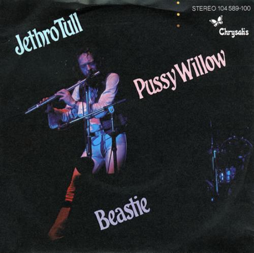 Jethro Tull Pussy Willow 7" vinyl single (7 inch record / 45) German TUL07PU108217