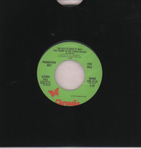 Jethro Tull Too Old To Rock N' Roll 7" vinyl single (7 inch record / 45) US TUL07TO112274