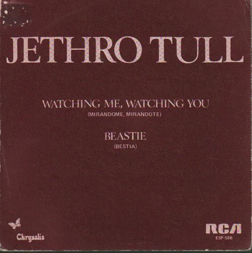 Jethro Tull Watching Me Watching You 7" vinyl single (7 inch record / 45) Spanish TUL07WA127807