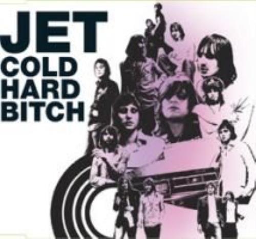 Jet Cold Hard Bitch CD single (CD5 / 5") Australian J/TC5CO292720