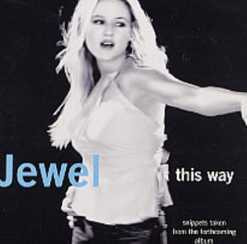 Jewel This Way Snippets CD single (CD5 / 5") UK JEWC5TH209020
