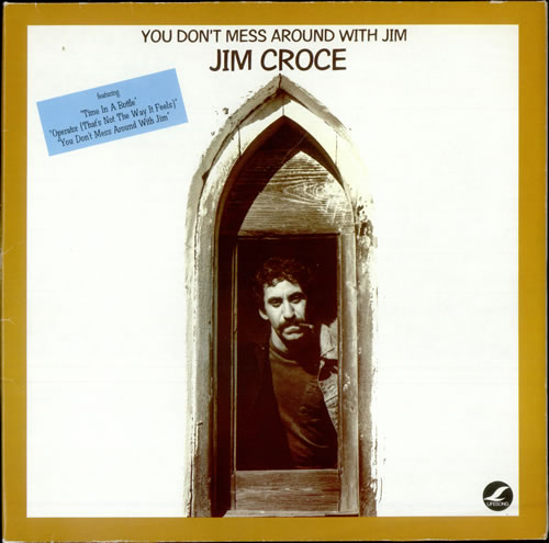 Jim Croce You Don't Mess Around With Jim vinyl LP album (LP record) German JCRLPYO501271
