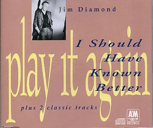 Jim Diamond I Should Have Known Better CD single (CD5 / 5") UK JDIC5IS284361