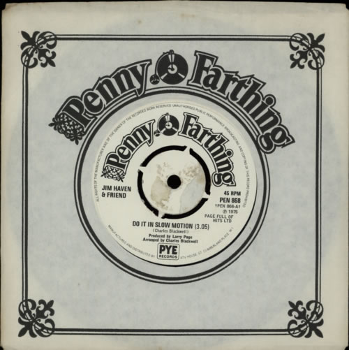 Jim Haven Do It In Slow Motion 7" vinyl single (7 inch record / 45) UK KW-07DO599633