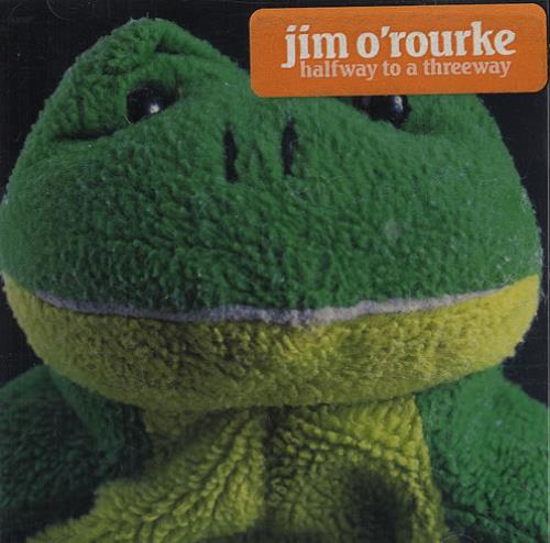 Jim O'Rourke Halfway To A Threeway EP CD single (CD5 / 5") US JG0C5HA479824