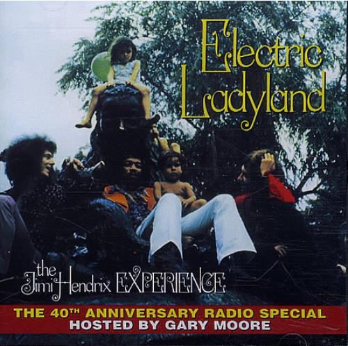 Jimi Hendrix Electric Ladyland: The 40th Anniversary Radio Special CD-R acetate US HENCREL456948