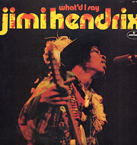 Jimi Hendrix What'd I Say vinyl LP album (LP record) Japanese HENLPWH280045