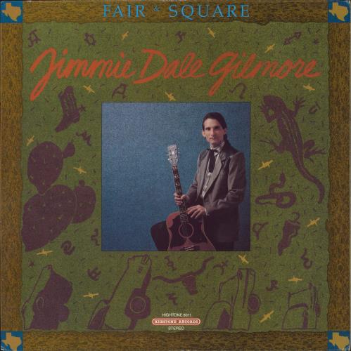 Jimmie Dale Gilmore Fair & Square vinyl LP album (LP record) US J6QLPFA811846