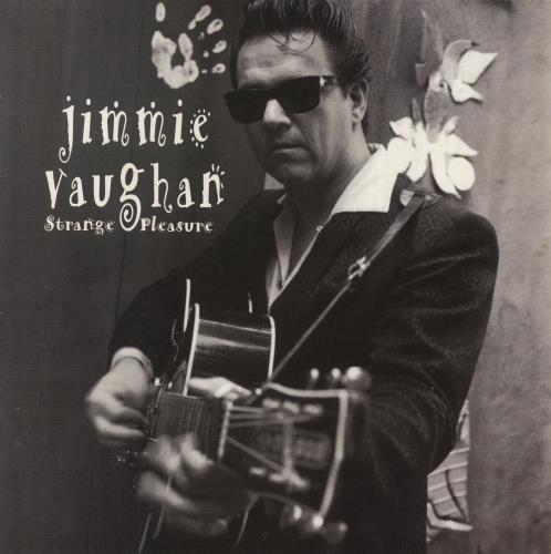 Jimmie Vaughan Strange Pleasure vinyl LP album (LP record) Dutch JMVLPST796702