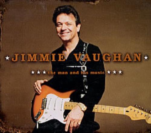 Jimmie Vaughan The Man And His Music CD album (CDLP) US JMVCDTH203913