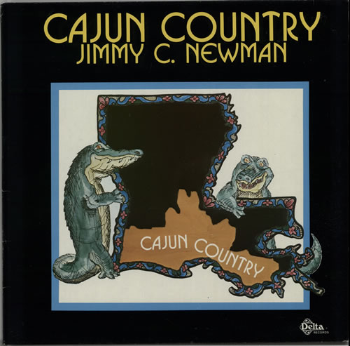 Jimmy C. Newman Cajun Country vinyl LP album (LP record) German JN0LPCA632644