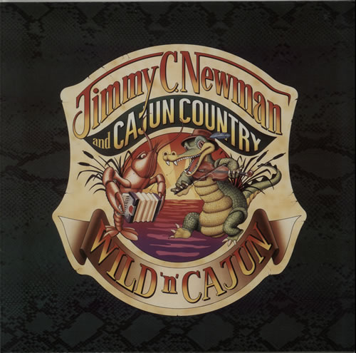 Jimmy C. Newman Wild 'N' Cajun vinyl LP album (LP record) German JN0LPWI632647