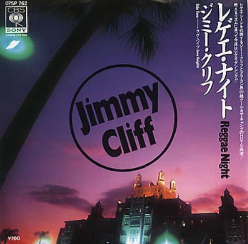 Jimmy Cliff Reggae Night 7" vinyl single (7 inch record / 45) Japanese JCL07RE308254