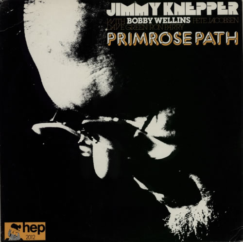 Jimmy Knepper Primrose Path vinyl LP album (LP record) UK JQXLPPR586480