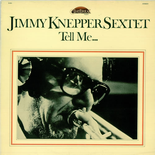 Jimmy Knepper Tell Me... vinyl LP album (LP record) Dutch JQXLPTE495978